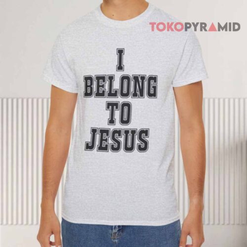 I Belong To Jesus Grey T shirt