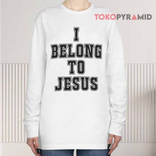 I Belong To Jesus Long sleeved