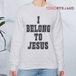 I Belong To Jesus Sweatshirt