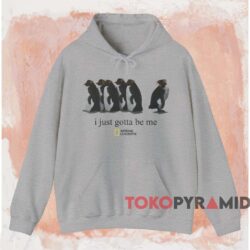 I Just Gotta Be Me Penguin T shirt Grey Hoodie
