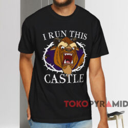 I Run This Castle T shirt Black T shirt