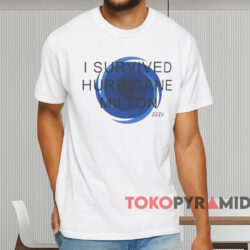 I Survived Hurricane Milton 2024 Shirt White T shirt
