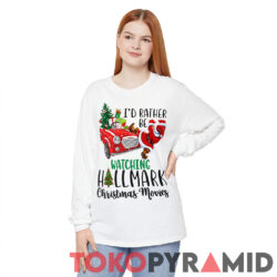 Id Rather Be Watching Hallmark Christmas Movies Long Sleeve