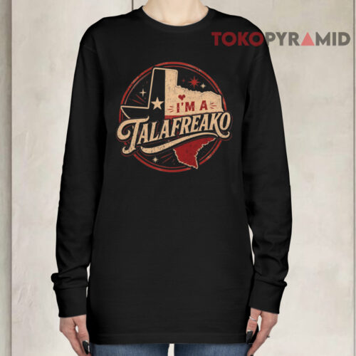 I'm A Talafreako Vintage 2026 Long sleeved
