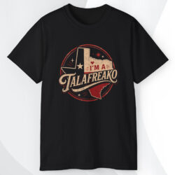 I'm A Talafreako Vintage 2026 Shirt