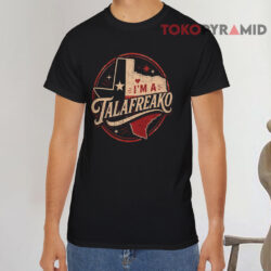 I'm A Talafreako Vintage 2026 T Shirt
