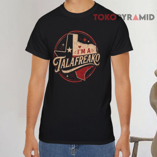 I'm A Talafreako Vintage 2026 T Shirt