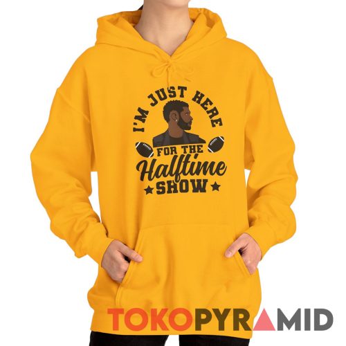 I'm Just Here For The Halftime Show Usher Hoodie