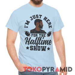 I'm Just Here For The Halftime Show Usher Tee