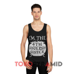 I'm The 4th Sanderson Sister Black Tank Top