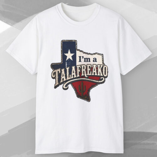 I’m a Talafreako Texas Map Vintage T Shirt