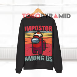 Impostor Among Us Vintage Game Sus Shirt 3 Impostor Among Us Vintage Game Sus Black Sweatshirt