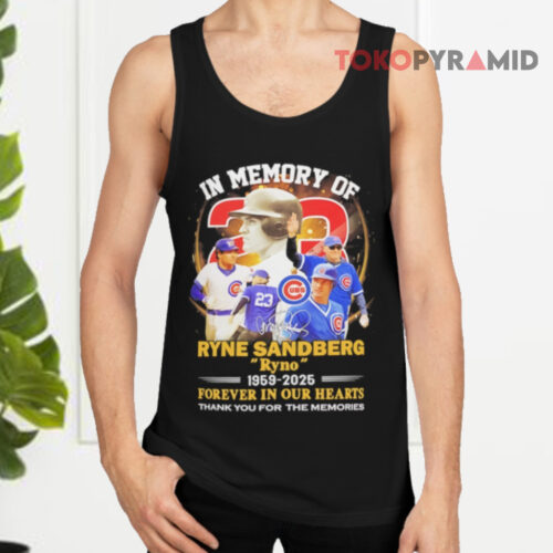 In Memory Of Ryne Sandberg Ryno 1959 2025 Forever In Our Hearts Signature Tank Top In Memory Of Ryne Sandberg Ryno 1959 2025 Forever In Our Hearts Signature Tank Top
