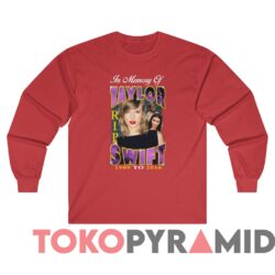 In Memory Of Taylor Swift 1989 To 2016 Tee Red Long sleeved