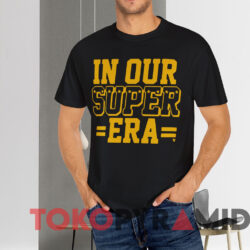 In Our Super Era Shirt Black T shirt