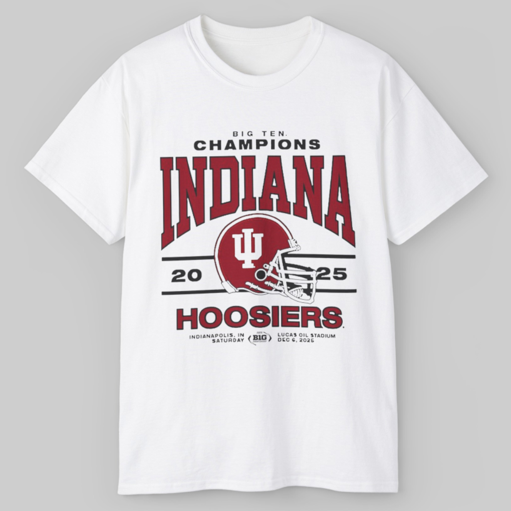 Indiana Hoosiers 2025 Big Ten Champions T shirt Indiana Hoosiers 2025 Big Ten Champions T shirt