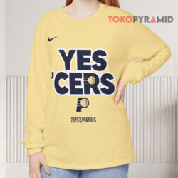 Indiana Pacers Yes 'Cers NBA 2025 Playoffs Shirt 4 Indiana Pacers Yes 'cers Nba 2025 Playoffs Long sleeved