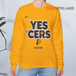 Indiana Pacers Yes 'Cers NBA 2025 Playoffs Shirt 3 Indiana Pacers Yes 'cers Nba 2025 Playoffs Sweatshirt
