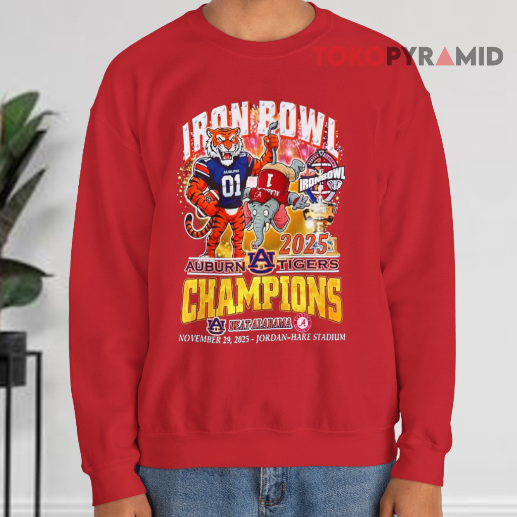 Iron Bowl Champions 2025 Auburn Tigers Beat Alabama Crimson Tide Sweatshirt Iron Bowl Champions 2025 Auburn Tigers Beat Alabama Crimson Tide Sweatshirt