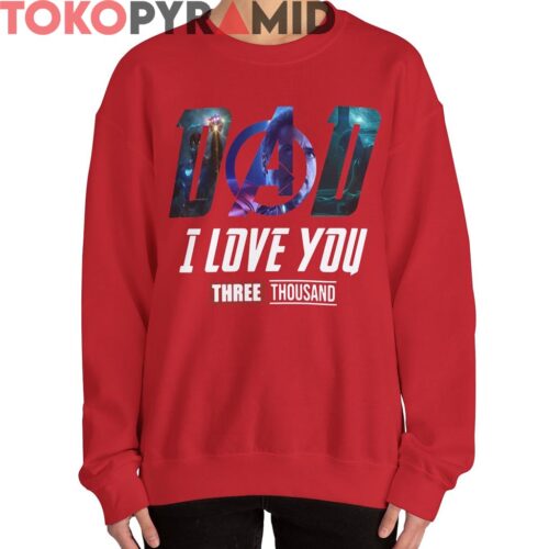 Iron Man Dad I Love You Three Thousand Shirt