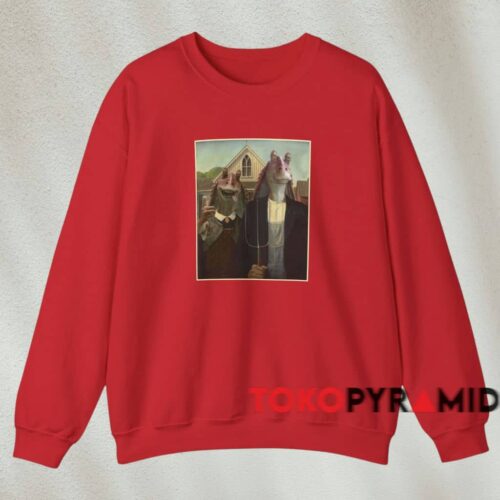 Jar Jar Binks American Gothic Shirt Red Sweatshirt Jar Jar Binks American Gothic Shirt Red Sweatshirt