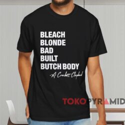 Jasmine Crockett Bleach Blonde Bad Built Butch Body Shirt Black T shirt