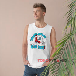 Jason Kelce New Heights Travis Kelce Big Yeti White Tank Top