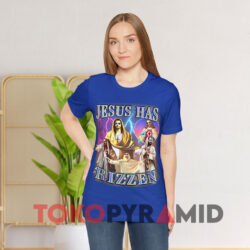 Jesus Has Rizzen Christian Shirt 4 Jesus Has Rizzen Christian Blue T shirt