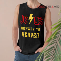 Jesus Highway To Heaven Sweatshirt 2 Jesus Highway To Heaven Tank Top