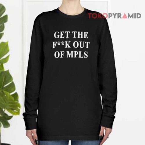 Jimmy Kimmel Get The Fuck Out Of Mpls Long sleeved
