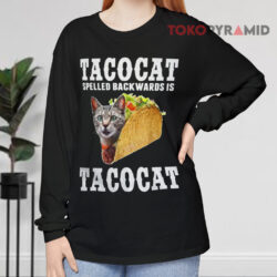 Joe Burrow Tacocat Spelled Backwards Is Tacocat Shirt 4 Joe Burrow Tacocat Spelled Backwards Is Tacocat Long sleeved