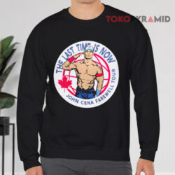 John Cena Farewell Tour 2025 Toronto Sweatshirt Front
