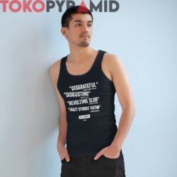 John Fetterman Quotes Shirt Disgraceful Disgusting Revolting Slob Crazy Stroke Victim 2 John Fetterman Quotes Shirt Disgraceful Disgusting Revolting Slob Crazy Stroke Victim Black Tank Top