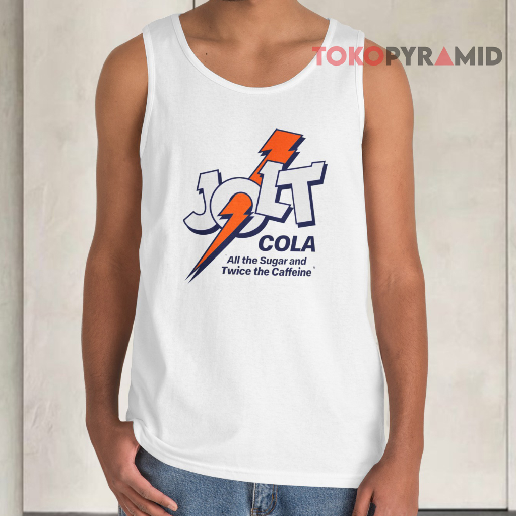 Jolt Cola Shirt All The Sugar And Twice The Caffeine Tank Top Jolt Cola Shirt All The Sugar And Twice The Caffeine Tank Top
