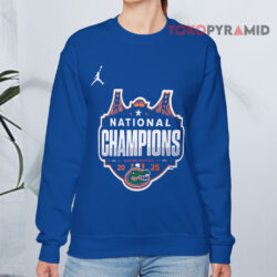 Jordan Florida Gators 2025 NCAA National Champions Shirt 3 Jordan Florida Gators 2025 Ncaa National Champions Sweatshirt
