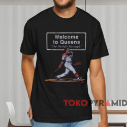 Juan Soto Welcome To Queens The World's Borough Shirt Black T shirt