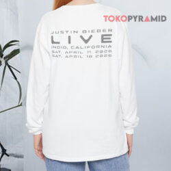 Justin Bieber Coachella 2026 Merch Live In Indio California Long sleeved