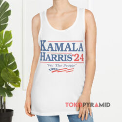 Kamala Harris 24 For The Peaple Shirt 2 Kamala Harris 24 For The Peaple Tank Top