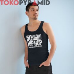 Kamala Harris 50 Years Of Hip Hop Shirt The Ultimate American Art Form 2 Kamala Harris 50 Years Of Hip Hop Shirt The Ultimate American Art Form Black Tank Top