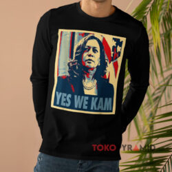 Kamala Harris Yes We Kam Shirt 3 Kamala Harris Yes We Kam Long sleeved