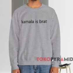 Kamala Is Brat Shirt 3 Kamala Is Brat Shirt Grey Sweatshirt