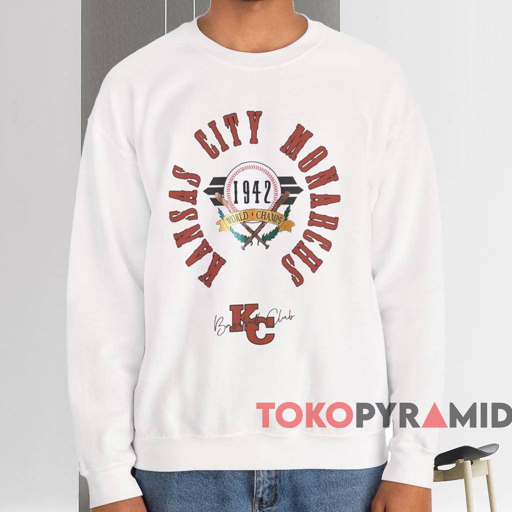 Kansas City Monarchs 1942 World Champs Shirt White Sweatshirt Kansas City Monarchs 1942 World Champs Shirt White Sweatshirt