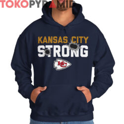 Kansas City Strong Shirt Chiefs 3 Kansas City Strong Shirt Chiefs