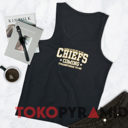 Karma Is The Guy On The Chiefs Taylor Chiefs Sweatshirt Black TankTop Karma Is The Guy On The Chiefs Taylor Chiefs Sweatshirt Black TankTop