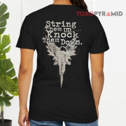 Karrion Kross String Them Up Knock Them Down Shirt 3 Karrion Kross String Them Up Knock Them Down T shirt Back