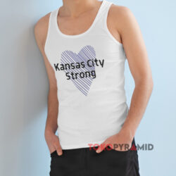 KC Strong Kansas City Strong Shirt 2 Kc Strong Kansas City Strong White Tank Top
