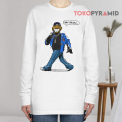 Kendrick Lamar Say Drake Shirt 4 Kendrick Lamar Say Drake Long sleeved