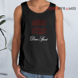 Kevin Robert Kesar Ssdd Nfgu Dare Sport Shirt 2 Kevin Robert Kesar Ssdd Nfgu Dare Sport Tank Top