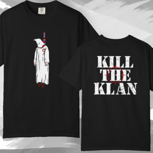 Kill The Klan Ghost Hanging T shirt Kill The Klan Ghost Hanging T shirt