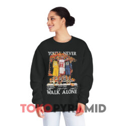 Kobe Bryant Michael Jordan Lebron James You'll Never Walk Alone Black Sweatshirt